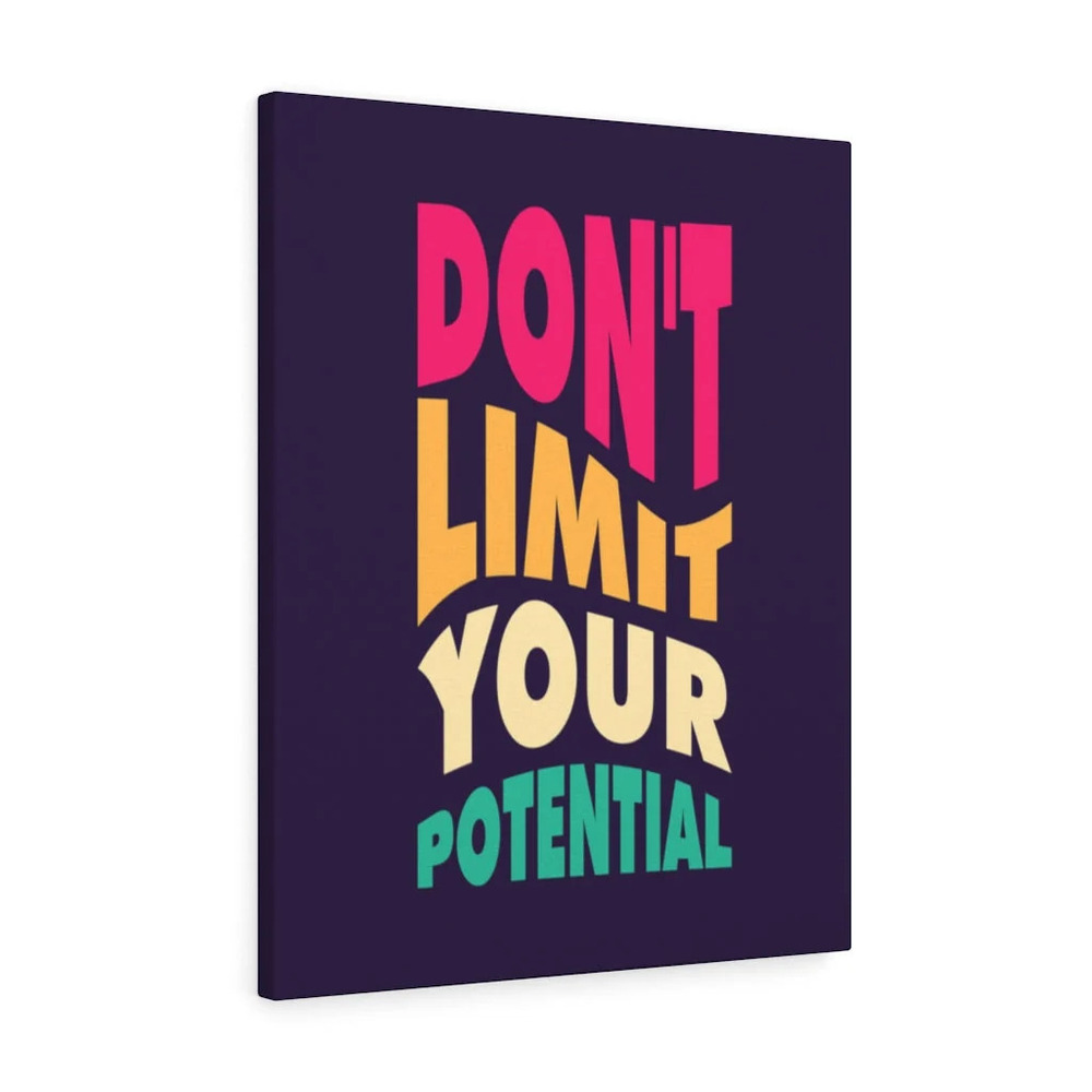 Inspirational Wall Art Don't Limit Your Potential Wall Art Motivation for